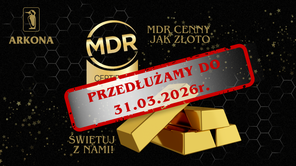 MDR cenny jak złoto - przedłużamy